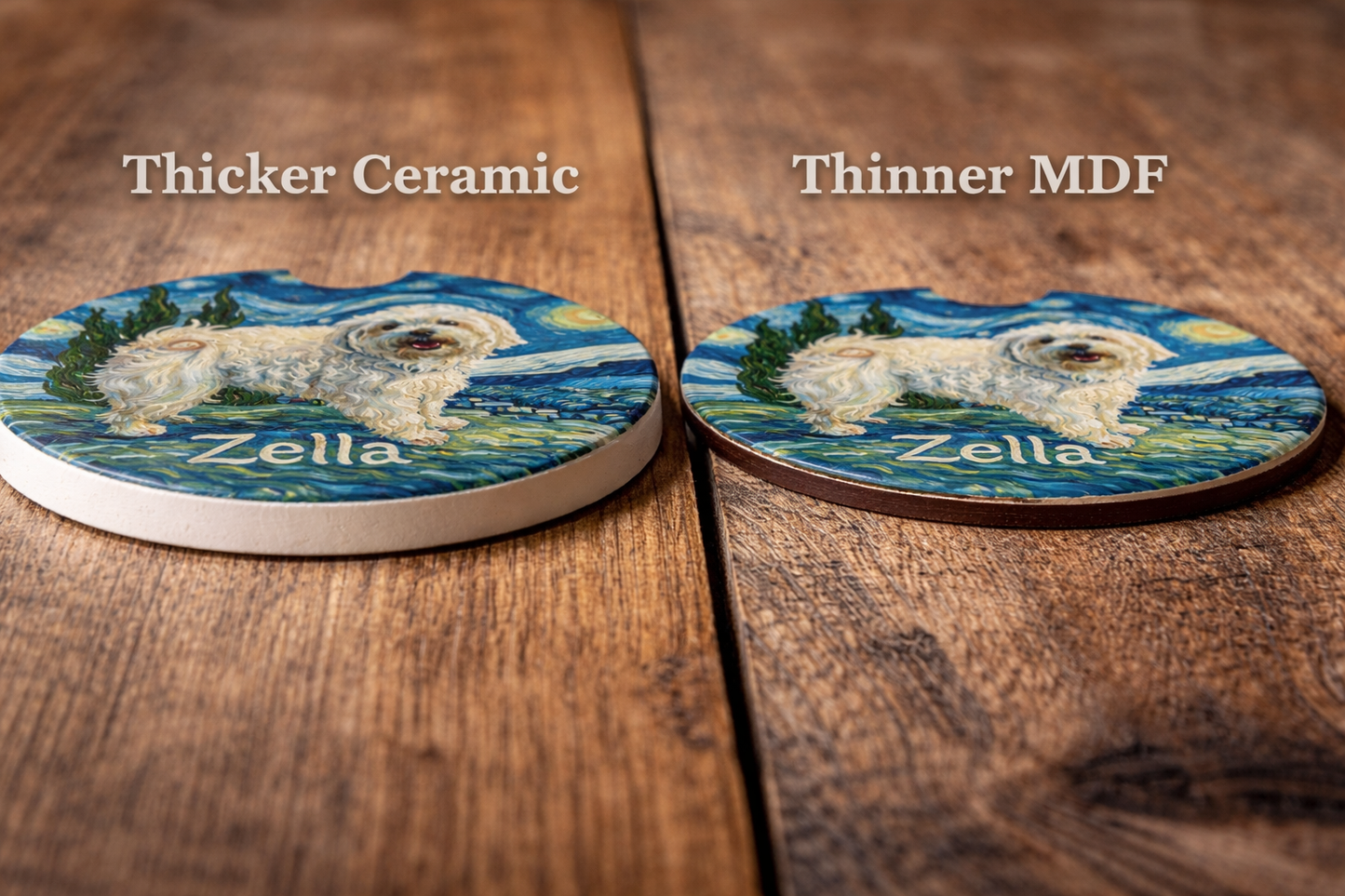 Two coasters with a dog illustration labeled 'Thicker Ceramic' and 'Thinner MDF' on a wooden surface.