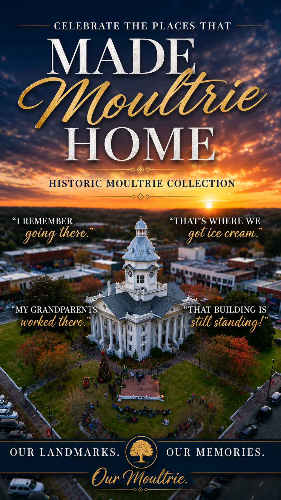 Historic Moultrie Landmark Coaster Collection promotional banner featuring downtown Moultrie, Georgia at sunset with the Colquitt County Courthouse and nostalgic hometown memories celebrating local landmarks.