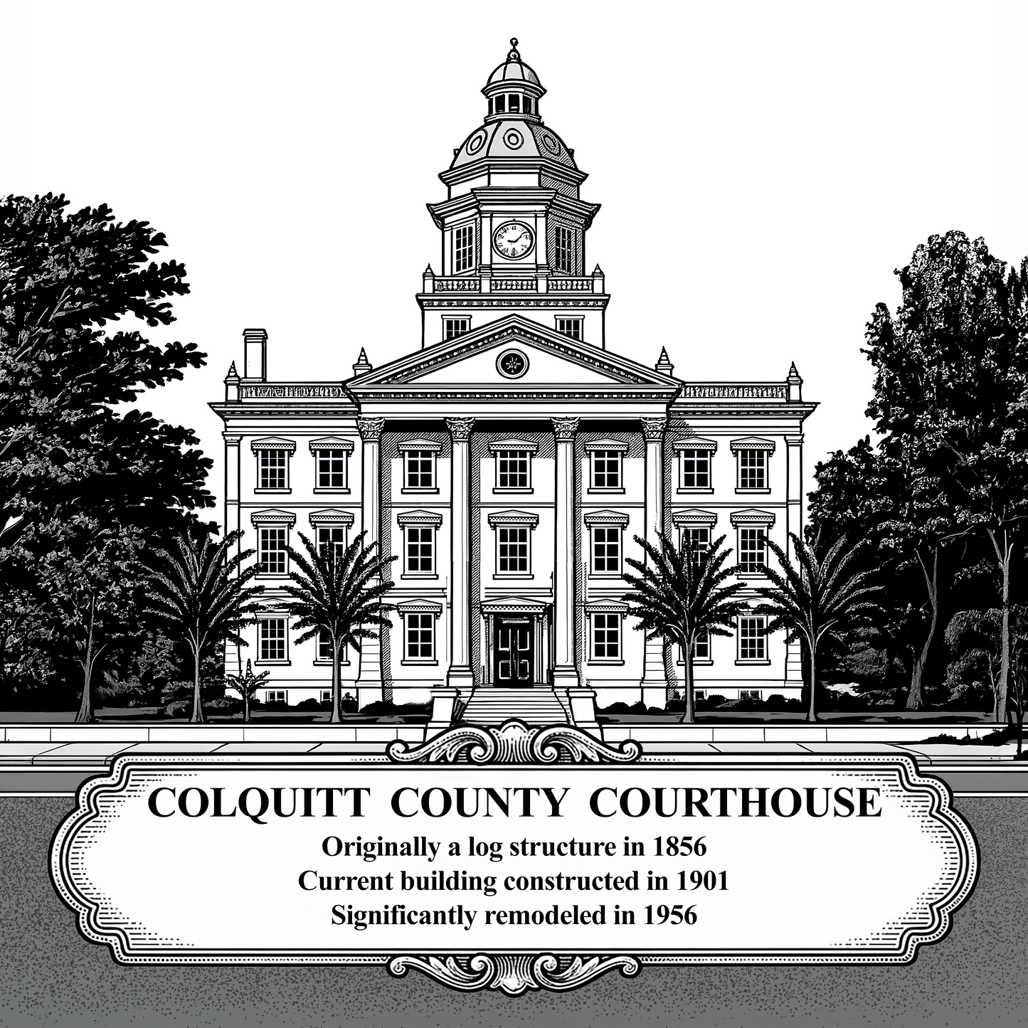 Black and white vintage style artwork of the Colquitt County Courthouse in Moultrie, GA. Features the detailed clock tower, neoclassic columns, and an ornate historical banner, designed for laser engraving.