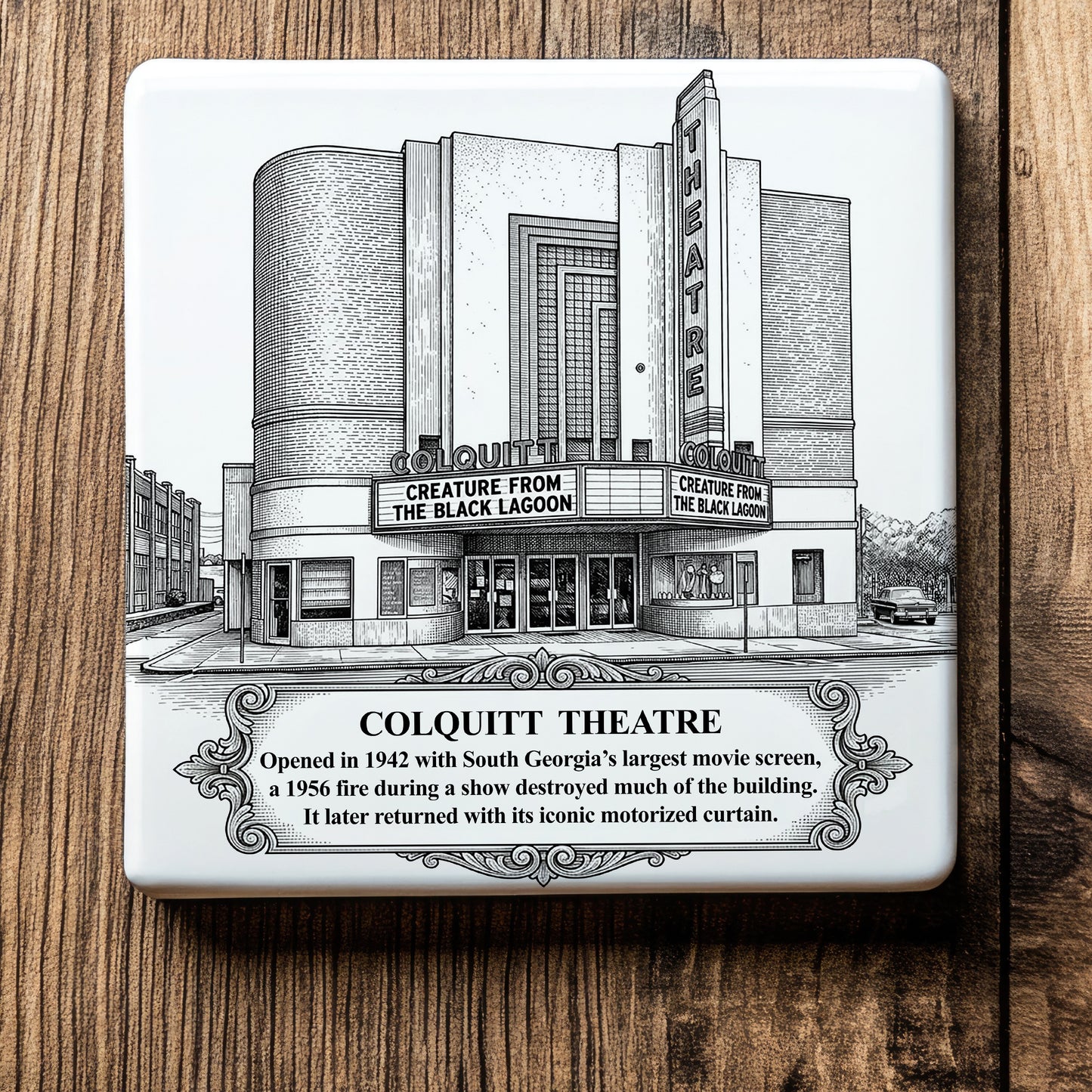 Historic Colquitt Theatre ceramic drink coaster featuring a detailed black-and-white illustration of the iconic Art Deco movie theater in downtown Moultrie, Georgia.