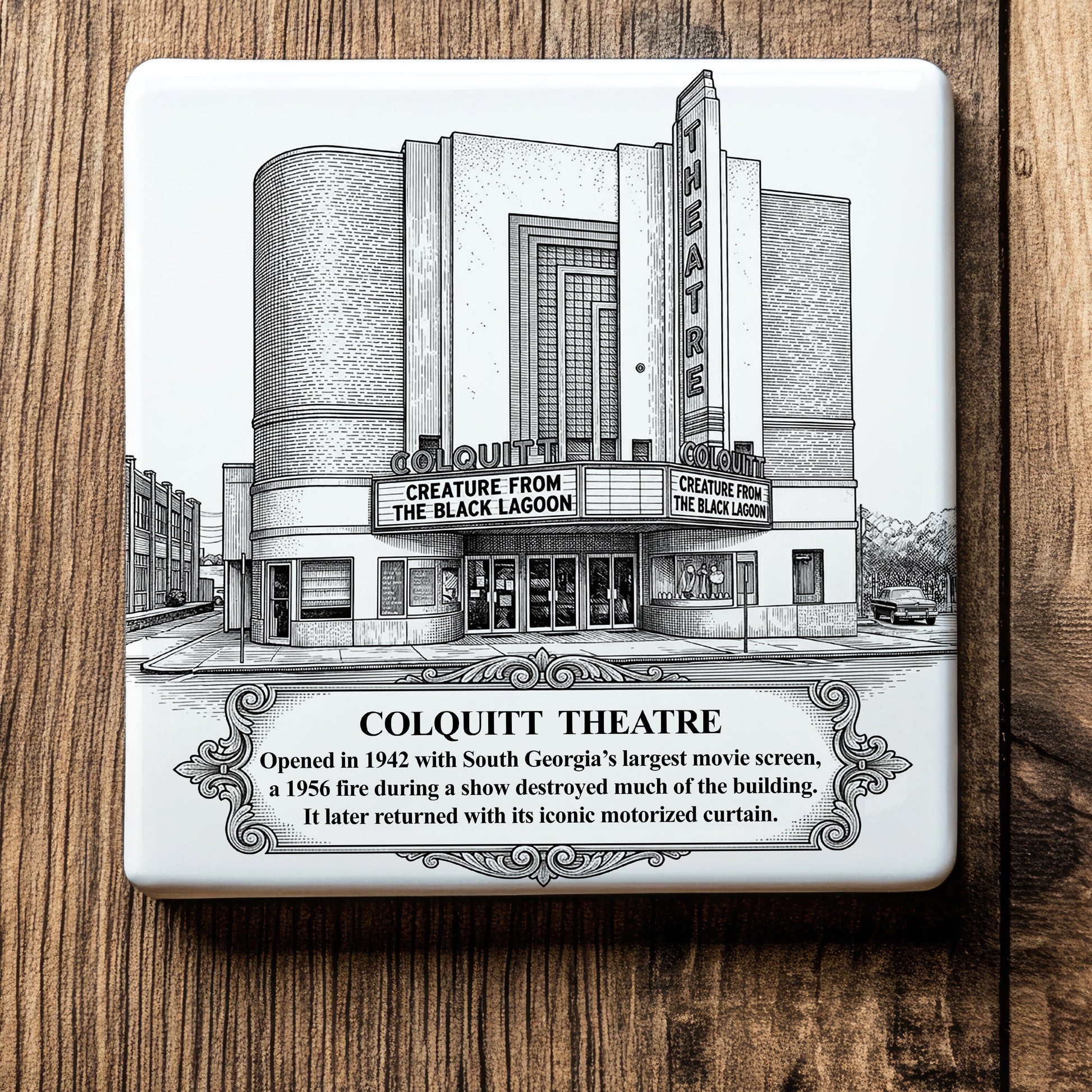 Historic Colquitt Theatre ceramic drink coaster featuring a detailed black-and-white illustration of the iconic Art Deco movie theater in downtown Moultrie, Georgia.